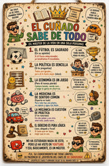 Placa "El Cuñado Sabe de Todo" · Chapa Metal · Personalizable